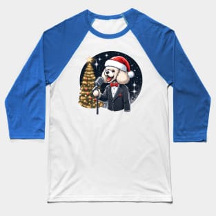 Poodle Dog Singing Christmas Baseball T-Shirt